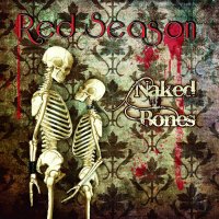 Red Season - Naked Bones (2012)