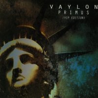 Vaylon - Primus (VIP Edition) (2014)