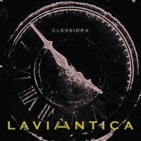 Laviantica - Clessidra (2013)