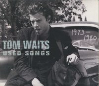 Tom Waits - Used Songs 1973-1980 (2001)