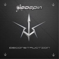 Isospin - Deconstruction (2013)