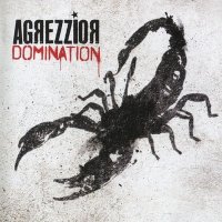 Agrezzior - Domination (2010)
