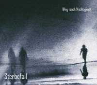 Sterbefall - Weg Nach Nichtigkeit (2014)