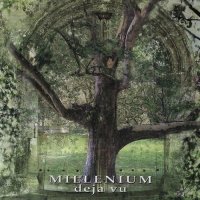 Millenium - Déjà Vu (2004)