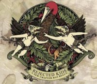 Rejected Kids - A New Chapter Has Begun (2011)