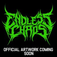 Endless Chaos - Rejected Atrocity (2014)