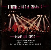 Twelfth Night - Live And Let Live (1984)