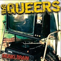 The Queers - Munki Brain (2007)