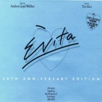 Andrew Lloyd Webber - Evita [2CD 20th Anniversary Edit. 1996] (1976)  Lossless