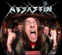 Assassin - The Club (2005)