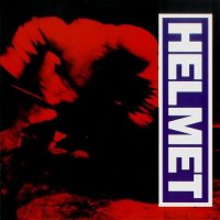 Helmet - Meantime (1992)