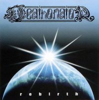 Dethonator - Rebird (2004)