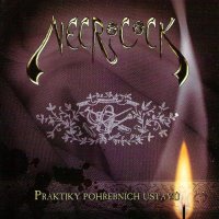 Necrocock - Praktiky Pohřebních Ústavů (2004)