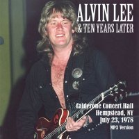 Alvin Lee & Ten Years Later - Calderone Concert Hall (1978)