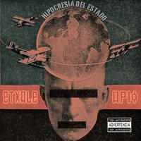 Etxale Apio!!! - Hipocresia Del Estado (2013)