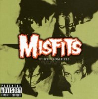 Misfits - 12 Hits From Hell (Compilation) (2001)