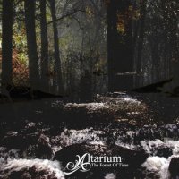 Altarium - The Forest Of Time (2013)