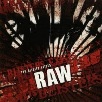 The Blister Exists - Raw (2009)