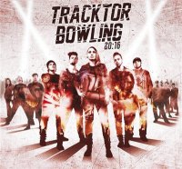 Tracktor Bowling - 20:16 (2016)