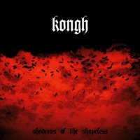 Kongh - Shadows Of The Shapeless (2009)