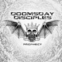 Doomsday Disciples - Prophecy (2013)