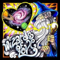 Wizards Of Love - Wizards Of Love (2015)