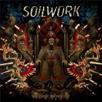 Soilwork - The Panic Broadcast (Japan Edition) (2010)