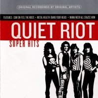 Quiet Riot - Super Hits (2006)