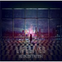 Lifelines - Blind Faith (2015)