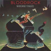 Bloodrock - Whirlwind Tongues (1974)