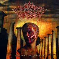 Shards Of Humanity - Fractured Frequencies (2014)