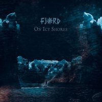 Fjord - On Icy Shores (2015)