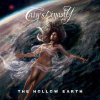 Cain\'s Dinasty - The Hollow Earth (2015)