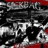 Sickbag - A Perfect World (of Shit) (2004)