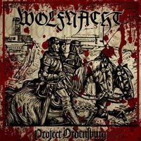 Wolfnacht - Project Ordensburg (2011)