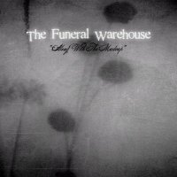 The Funeral Warehouse - Along With The Madcap (2012)