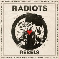 Radiots - Rebels (2013)