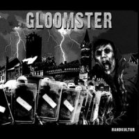 Gloomster - Randkultur (2011)