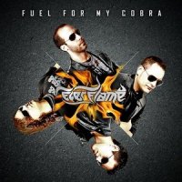 EverFlame - Fuel For My Cobra (2013)