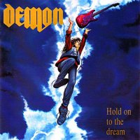 Demon - Hold On To The Dream (Remastered 2002) (1991)  Lossless