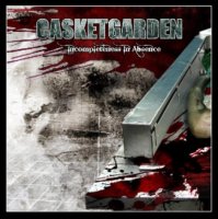 Casketgarden - Incompleteness In Absence (2008)  Lossless