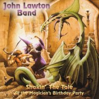 John Lawton Band - Shakin The Tale (2004)