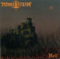 Morningstar - Hell (1999)