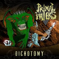 Primal Waters - Dichotomy (2014)