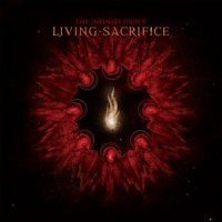 Living Sacrifice - The Infinite Order (2010)