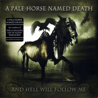 A Pale Horse Named Death - And Hell Will Follow Me (Digipack) (2011)  Lossless