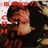 Blanks 77 - C.B.H. (1999)