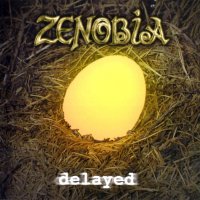 Zenobia - Delayed (2006)