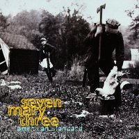 Seven Mary Three - American Standart (1995)