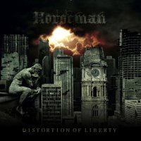 Horseman - Distortion Of Liberty (2012)